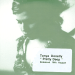 Cover scan: TanyaDonelly.PrettyDeep.TANYA2.jpg