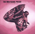 Cover scan: TheWolfgangPress.EverythingIsBeautifulaRetrospective19831995.cd.jpg