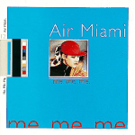 Cover scan: AirMiami.MeMeMe.cd.jpg